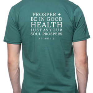 Prosper & Be In Good Health Unisex T-Shirt