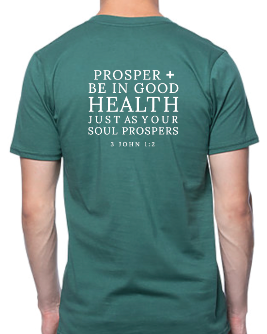 Prosper & Be In Good Health Unisex T-Shirt