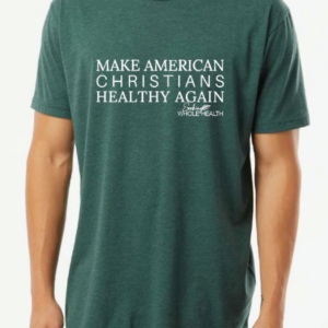 Make American Christians Healthy Again Unisex T-shirt - Forest Green